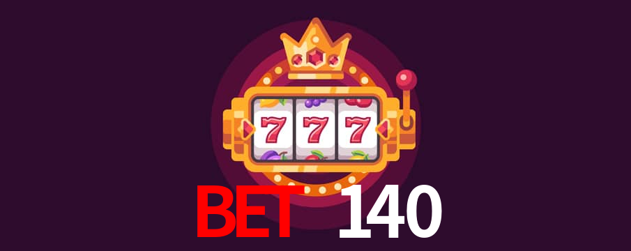 Bet 140